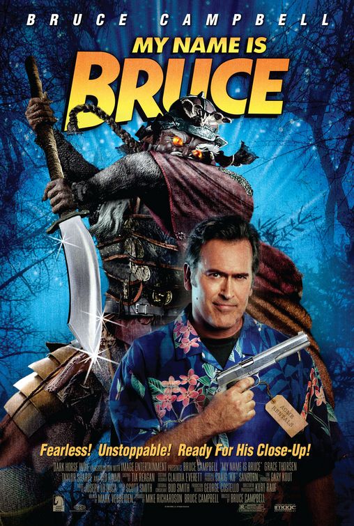 My Name is Bruce (2007)
